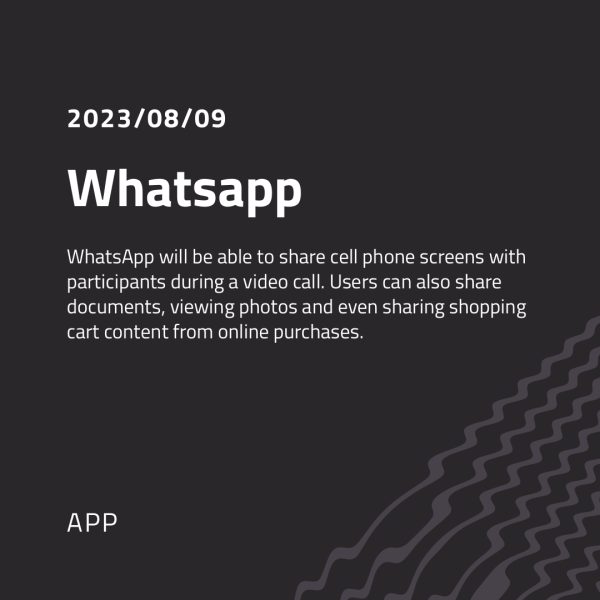 WhatsApp to share cell phone screens with participants during video call