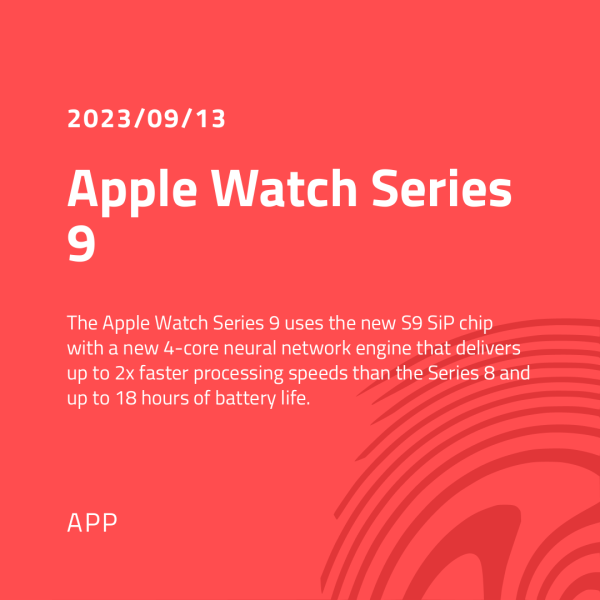 Apple Watch Series 9：全新人工智能引擎，全新面部识别功能
